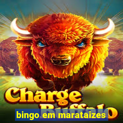 bingo em marataizes